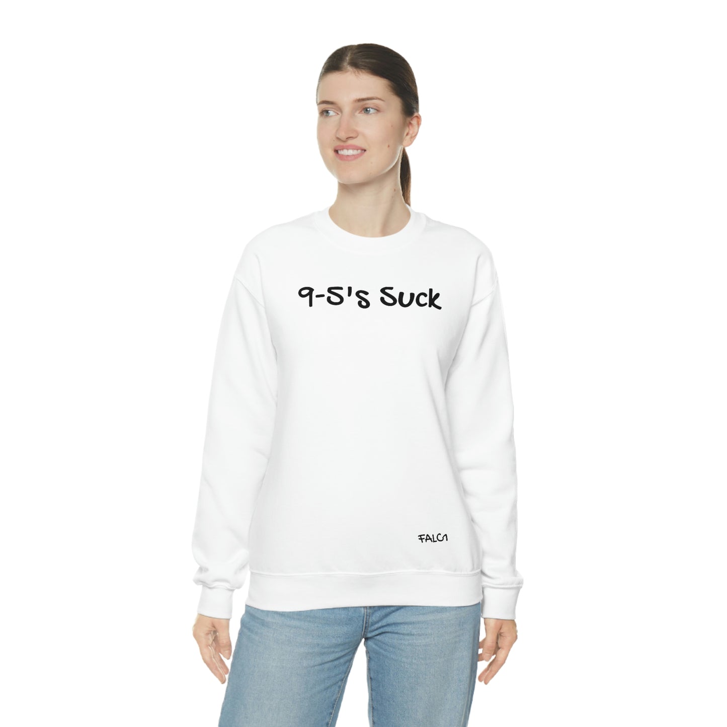 Falc1 "9-5's Suck" Crewneck