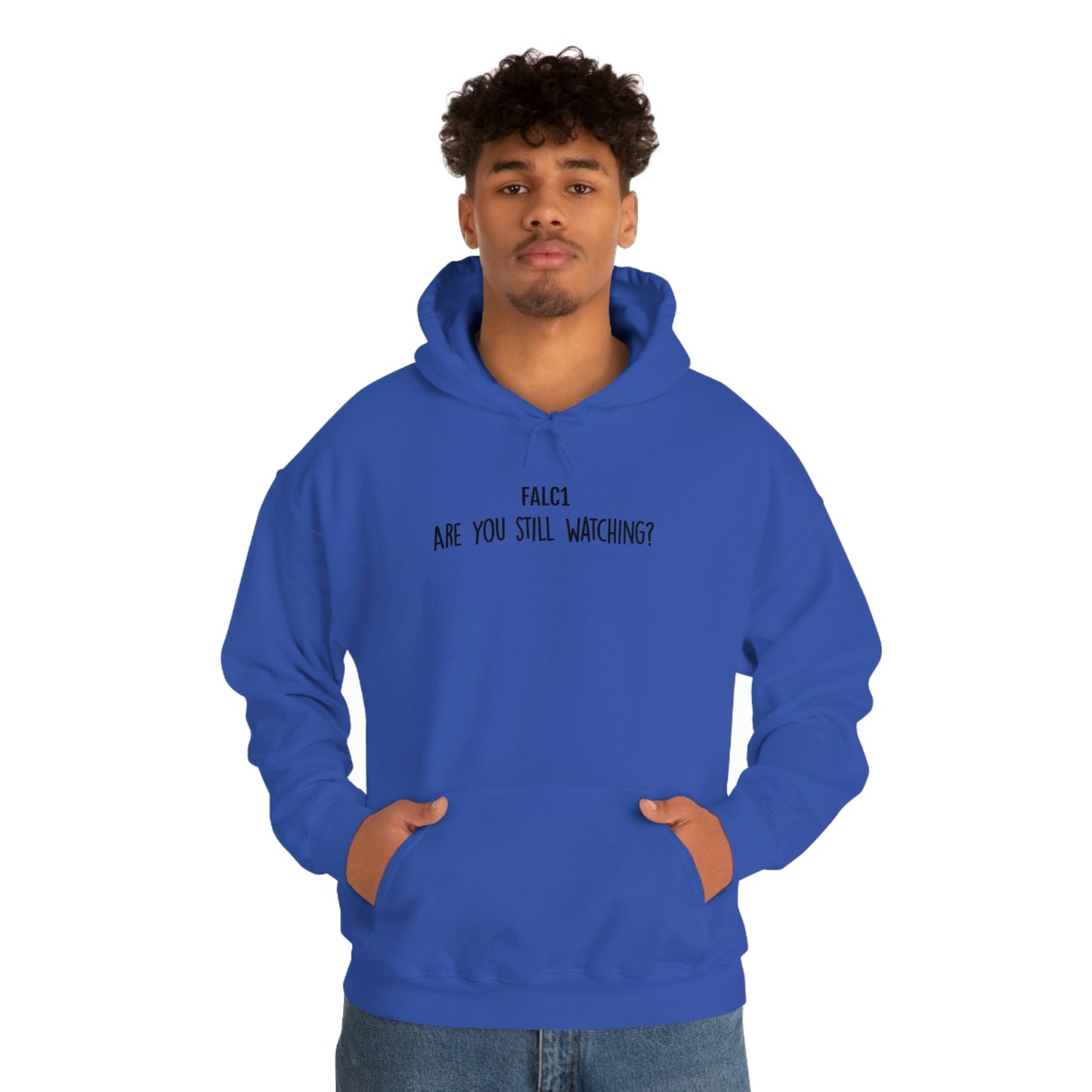 Falc1 "Are You Still Watching" Hoodie