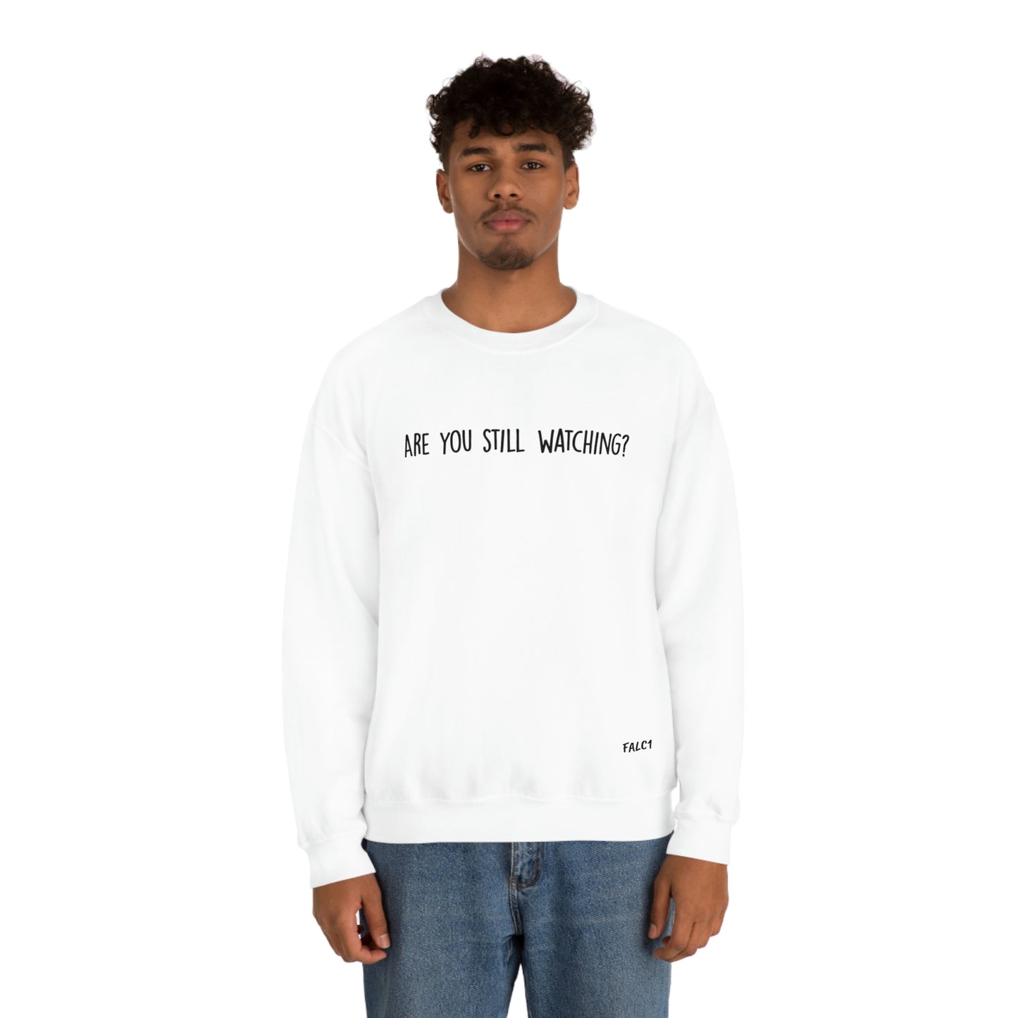 Falc1 "Are You Still Watching?" Crewneck