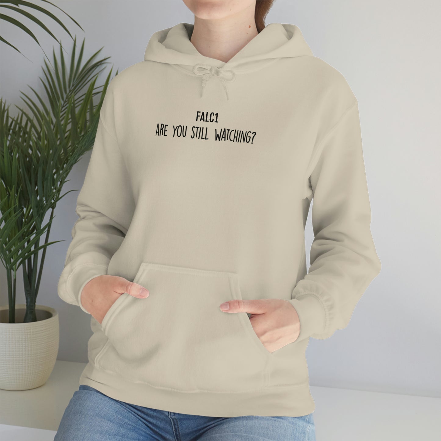Falc1 "Are You Still Watching" Hoodie