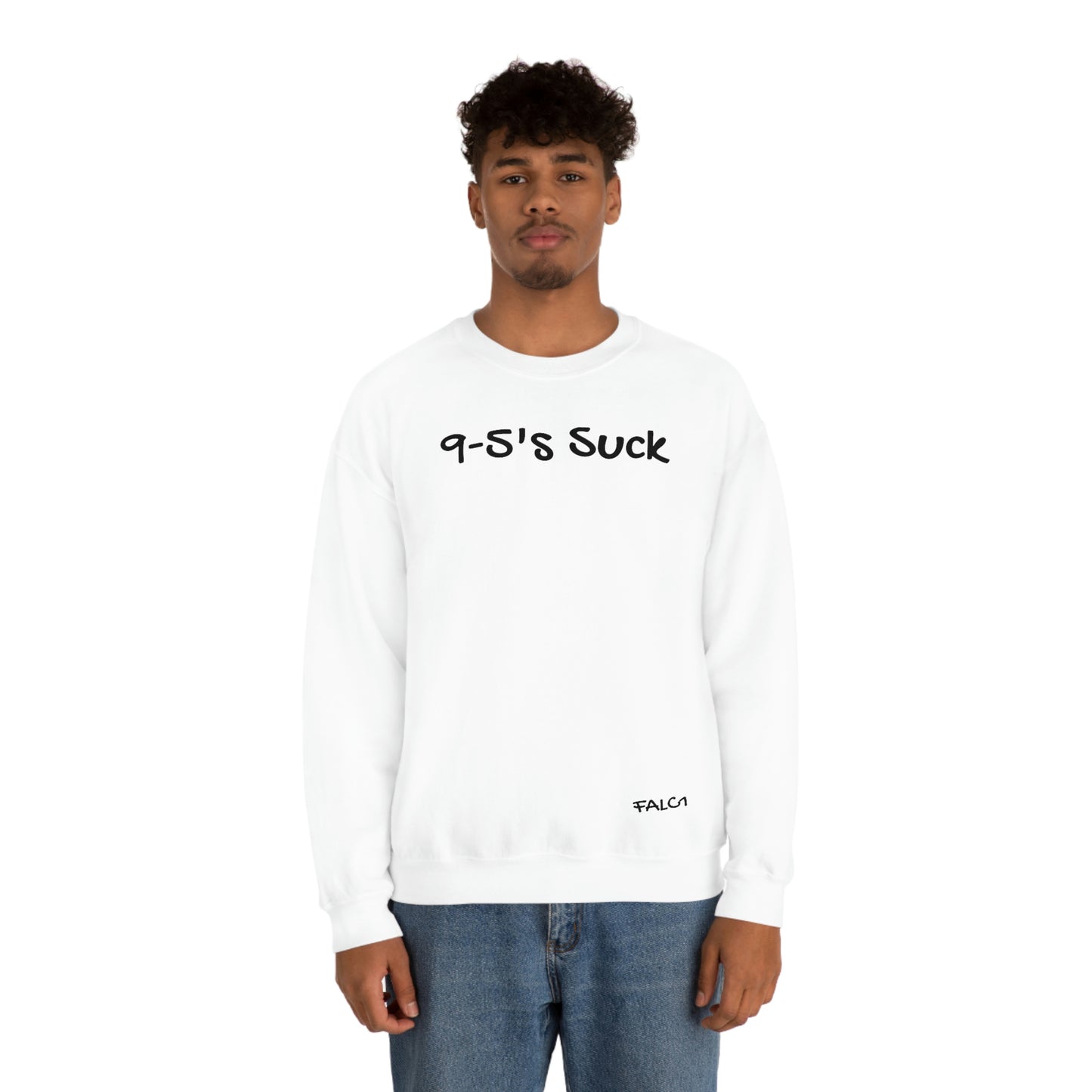 Falc1 "9-5's Suck" Crewneck