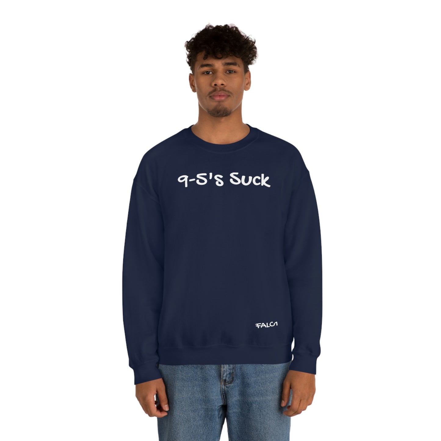 Falc1 "9-5's Suck" Crewneck