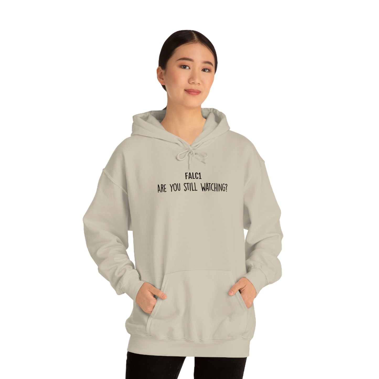 Falc1 "Are You Still Watching" Hoodie